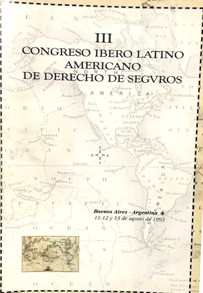 Congreso Ibero-Latino de Derechos de Segvros - III