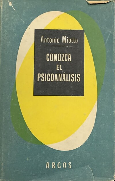 Conozca el psicoanálisis / Tapa Dura 