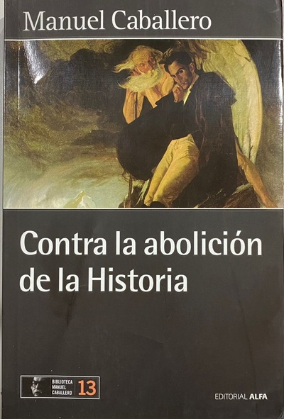 Contra la abolición de la Historia