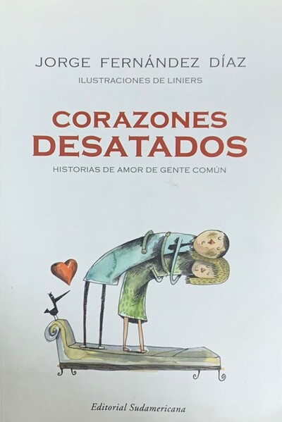 Corazones desatados: Historias de amor de gente común