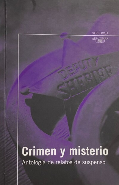 Crimen y misterio: Antología de relatos de suspenso 