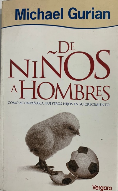 De niños a hombres : Cómo acompañar a nuestros hijos en su crecimiento_imagen
