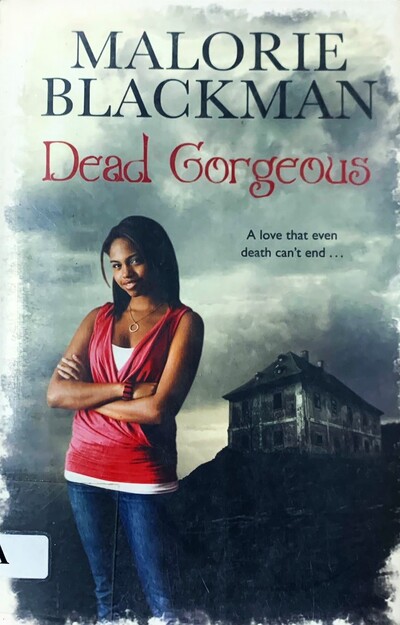 Dead Goegeous: A love that even death can't end 