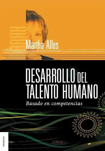 Desarrollo del talento humano: Basado en competencias