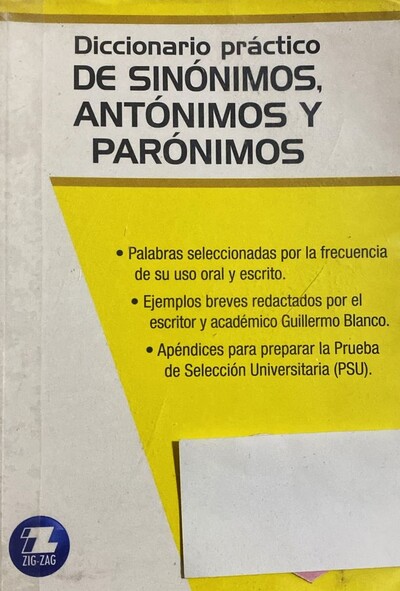Diccionario practico de sinónimos, antónimos y parónimos 