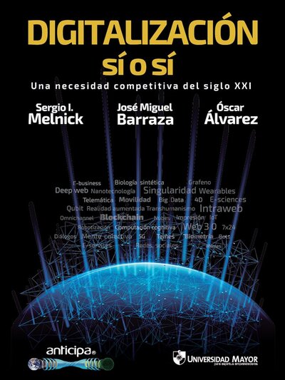Digitalización sí o sí: Una necesidad competitiva del siglo XXI