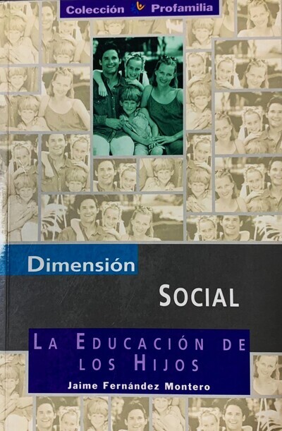 La educación de los hijos: Dimensión Social