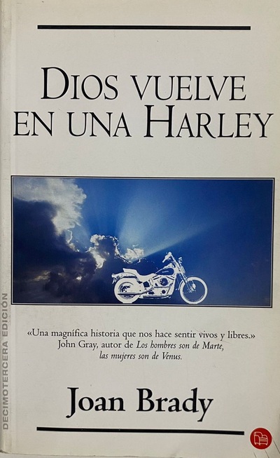 Dios vuelve en una Harley