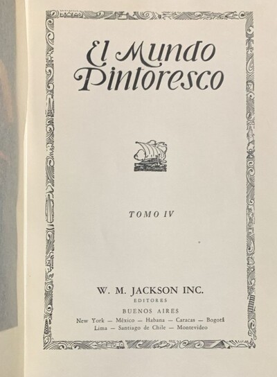 EL mundo pintoresco, Tomo IV / Tapa Dura 