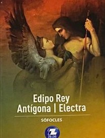 Edipo Rey, Antígona, Electra