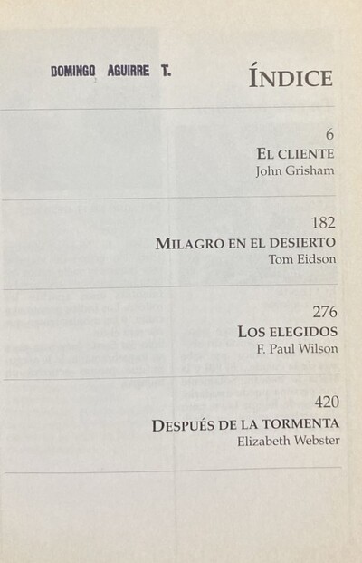 El cliente, Milagro en el desierto, Los elegidos, Después de la tormenta / Tapa Dura