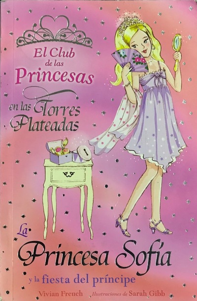 El club de las princesas en las torres plateadas : La princesa Sofía y la fiesta del príncipe_imagen