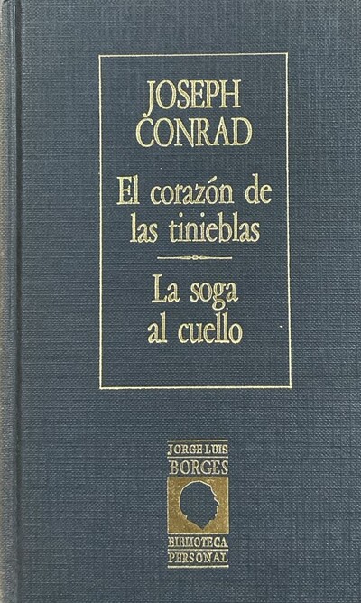 El corazón de las tinieblas: La soga al cuello, 26 / Tapa Dura