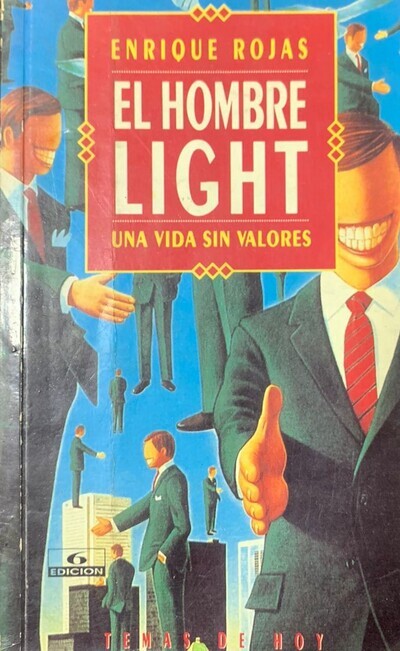 El hombre light: una vida sin valores