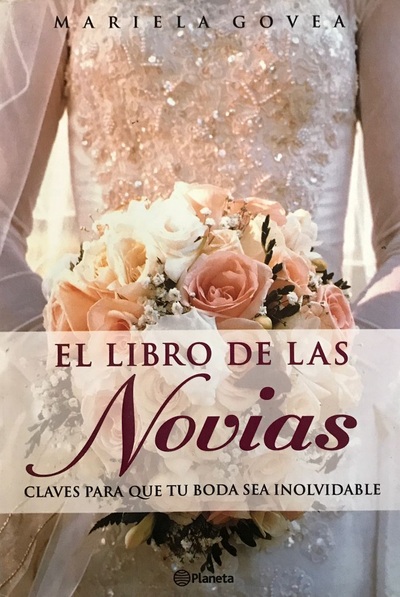 El libro de las novias : Claves para que tu boda sea inolvidable_imagen