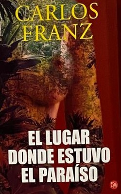 El lugar donde estuvo el paraíso	