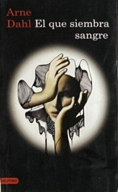 El que siembra sangre