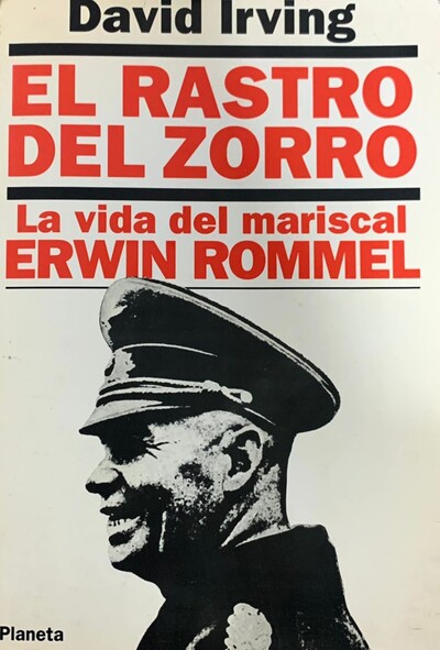 Libro De Erwin Rommel Ecolectura - El rastro del Zorro: La vida del mariscal Erwin Rommel