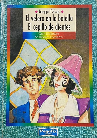 El velero en la botella/El cepillo de dientes 