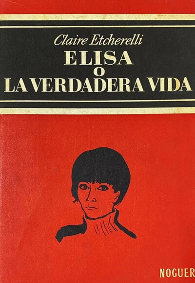 Eliza o la verdadera vida / Tapa Dura 