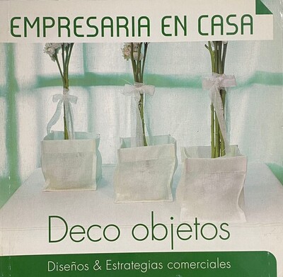 Empresaria en casa: Deco objetos 