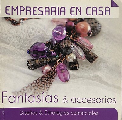 Empresaria en casa: Fantasías & accesorios 
