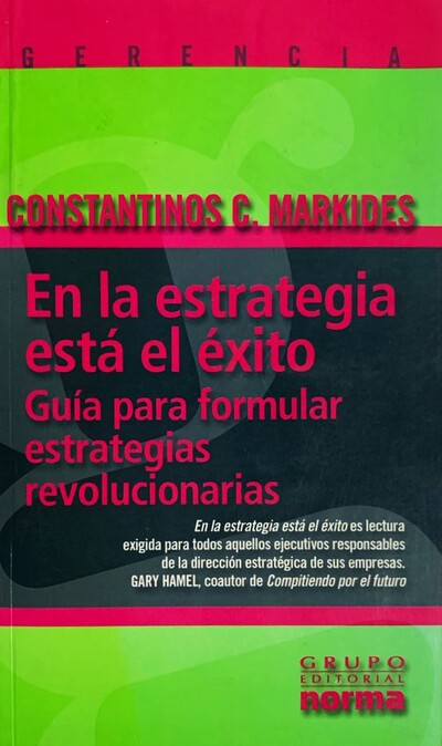 En la estrategia esta el éxito: Guía para formular estrategias revolucionarias _imagen