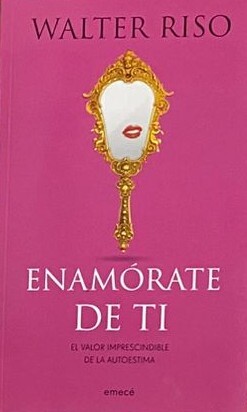 Enamórate de ti