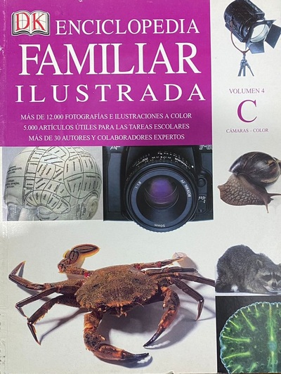 Enciclopedia familiar ilustrada, volumen 4 : C, Camaras - Colar