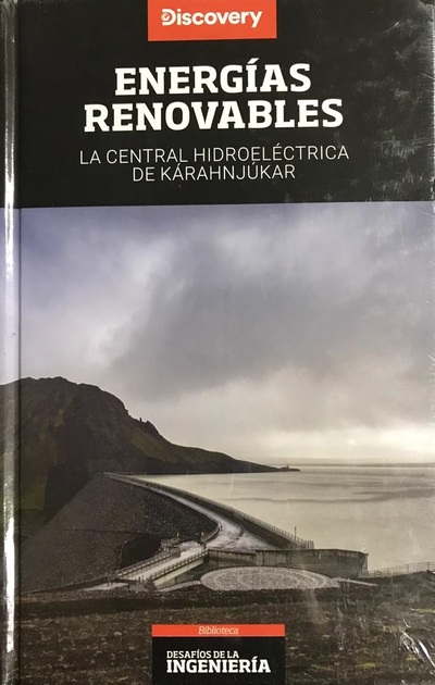 Energías Renovables : La central Hidroeléctrica de Karahnjúkar / Tapa dura_imagen