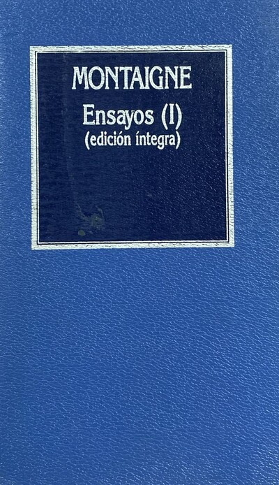 Ensayos (I) (edición íntegra), 22 / Tapa Dura