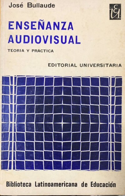 Enseñanza audiovisual: Teoría y practica 