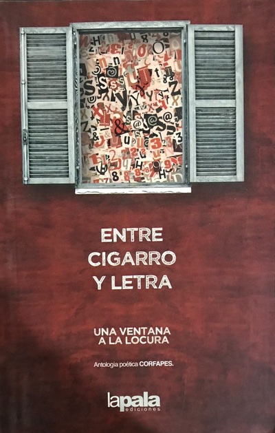 Entre cigarro y letra : Una ventana a la locura