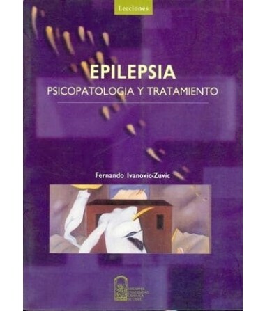 Epilepsia: Psicopatología y tratamiento		