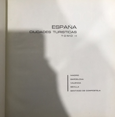 España : Ciudades turísticas tomo II / Tapa dura