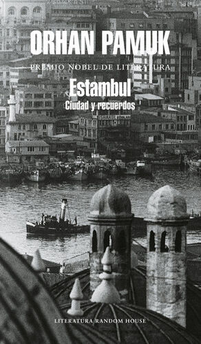 Estambul: Ciudad y recuerdos