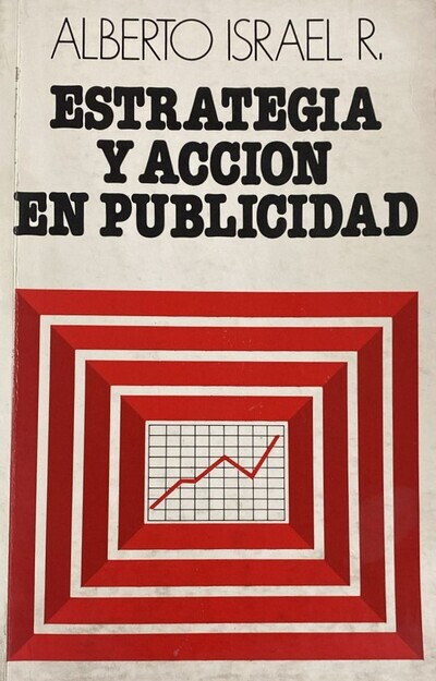 Estrategia y acción en publicidad