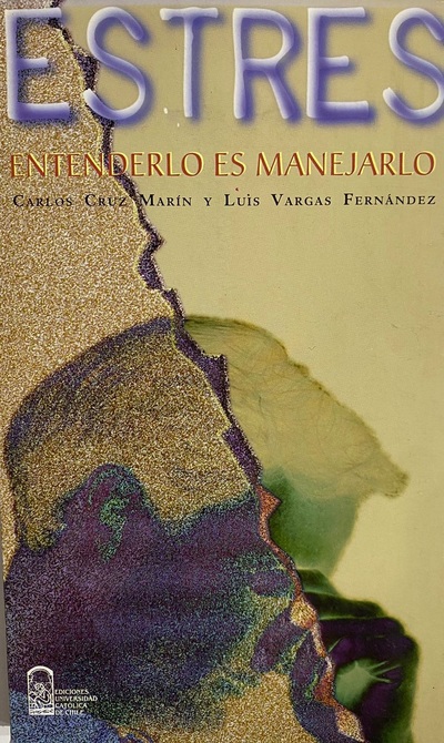 Estres : Entenderlo es manejarlo_imagen