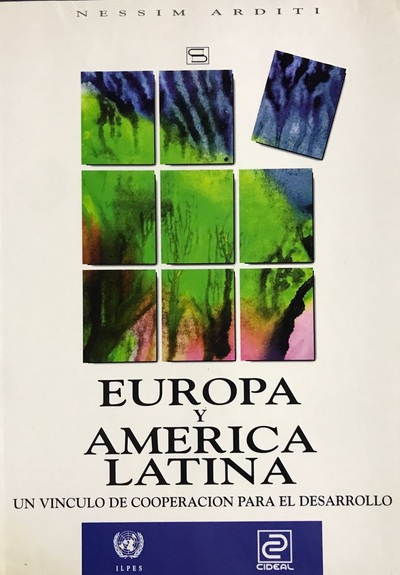 Europa y América Latina : Un vínculo de cooperación para el desarrollo
