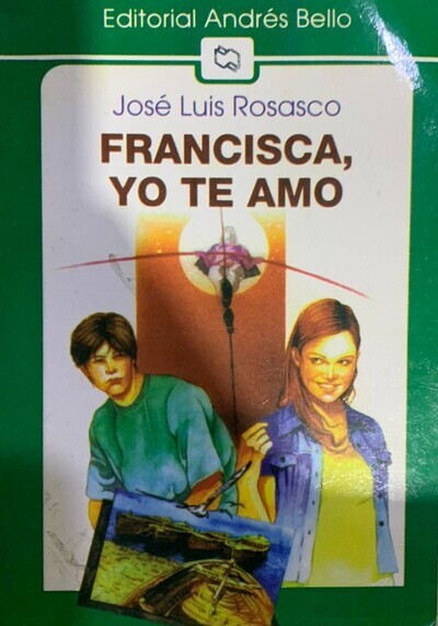 Francisca, yo te amo 