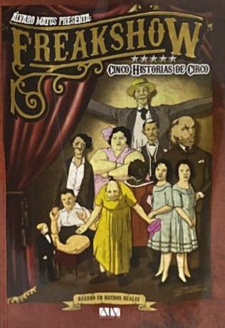 Freakshow: Cinco historias de circo 