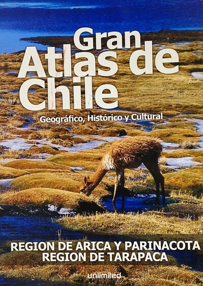 Gran Atlas de Chile : Geográfico, Histórico y Cultural,  Región de magallanes y de la antártica Chilena