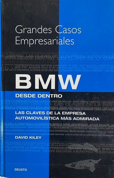Grandes Casos empresariales BMW desde dentro: La claves de la empresa automovilística mas admirada / Tapa Dura_imagen