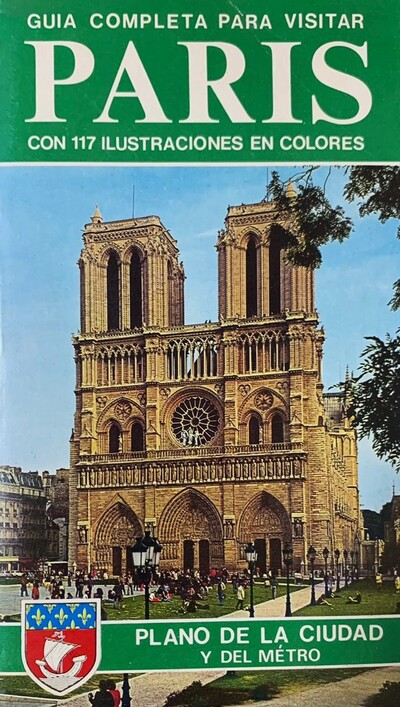 Guía completa para visitar Paris con 117 ilustraciones en colores 