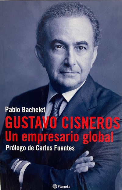 Gustavo Cisneros : Un empresario global_imagen
