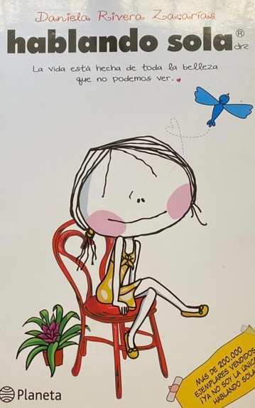 Hablando sola: La vida está hecha de toda la belleza que no podemos ver