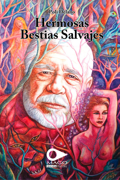 Hermosas bestias salvajes