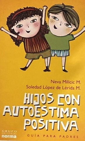 Hijos con autoestima positiva: Guía para padres