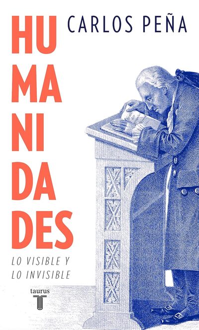 Humanidades: Lo visible y lo invisible
