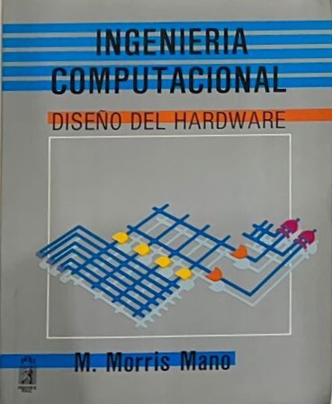 Ingeniería computacional: diseño del hardware